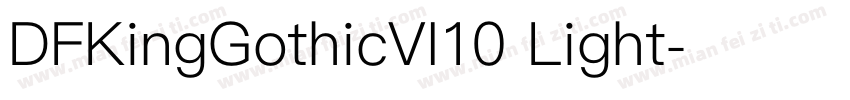 DFKingGothicVI10 Light字体转换